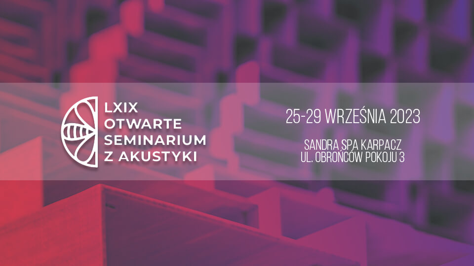 MerAcoustic na LXIX Otwartym Seminarium z Akustyki OSA2023